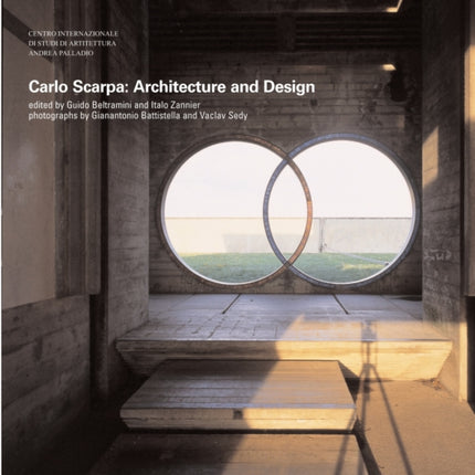 Carlo Scarpa: Architecture and Design