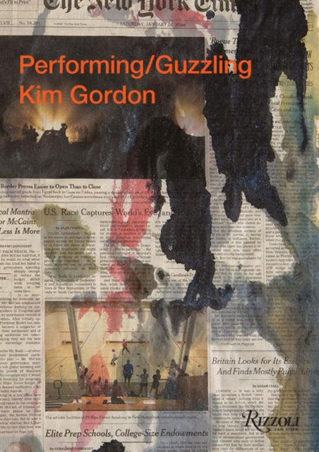 Kim Gordon: Performing/Guzzling