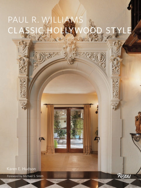 Paul R Williams Classic Hollywood Style
