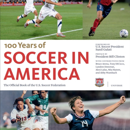Soccer in America A Century of the Beautiful Game