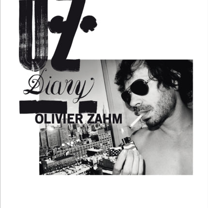 Olivier Zahm A Photographic Diary of Fashion Art