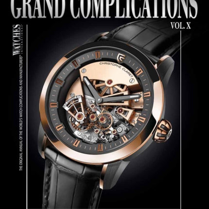 Grand Complications Volume X