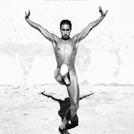 Ruven Afanador Angel Gitano The Men of Flamenco