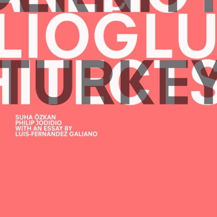 Tabanlioglu Architects Transparency and Modernity