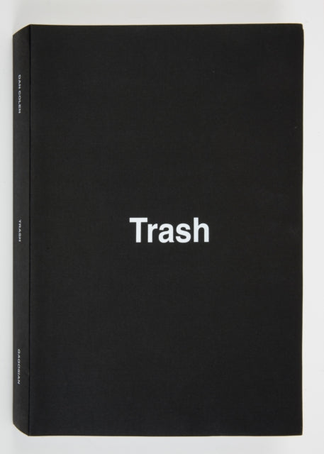 Dan Colen Trash