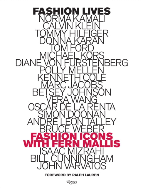 Fashion Lives Fashion Icons with Fern Mallis