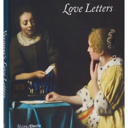 Vermeers Love Letters