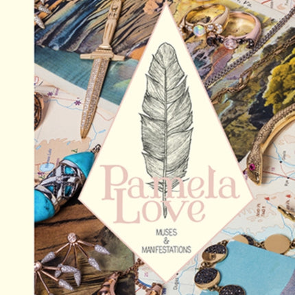 Pamela Love: Muses and Manifestations