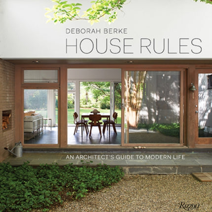 House Rules: An Architect's Guide to Modern Life