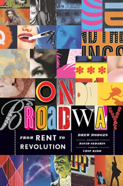 On Broadway: From Rent to Revolution