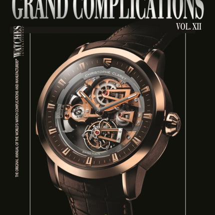 Grand Complications, Vol. XII