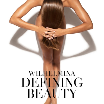 Wilhelmina Defining Beauty