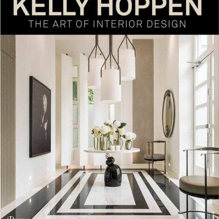 Kelly Hoppen The Art of Interior Design