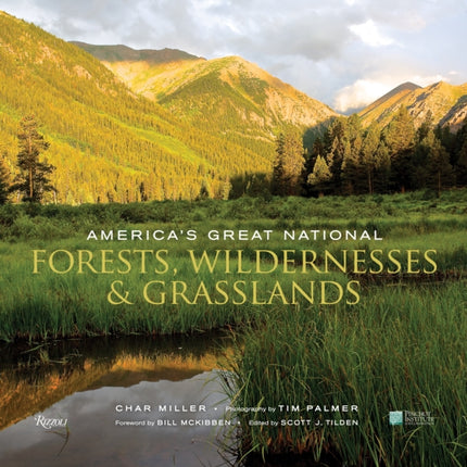 Americas Great National Forests Wildernesses and
