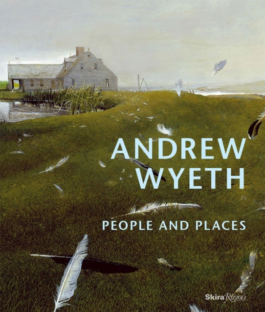 Andrew Wyeth: People and Places