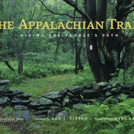 The Appalachian Trail: Hiking the People's Path