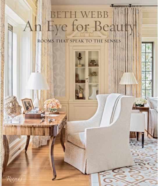 Beth Webb an Eye for Beauty Rooms That Speak to