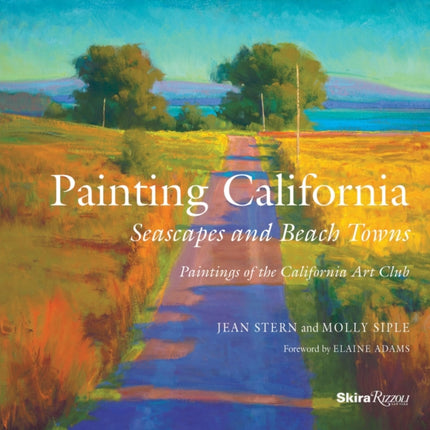 Painting California: Seascapes and Beach Towns