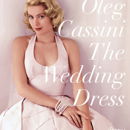 The Wedding Dress: Newly Revised and Updated Collector's Edition