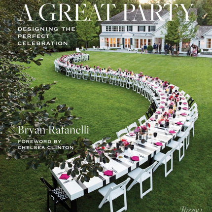 Great Party: Designing the Perfect Celebration