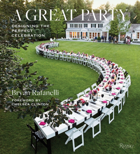 Great Party: Designing the Perfect Celebration