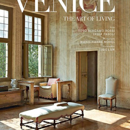 Venice: The Art of Living