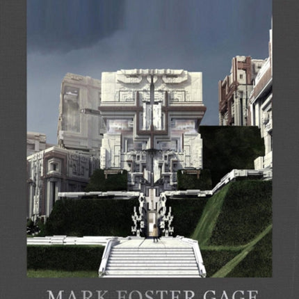 Mark Foster Gage: Projects and Provocations