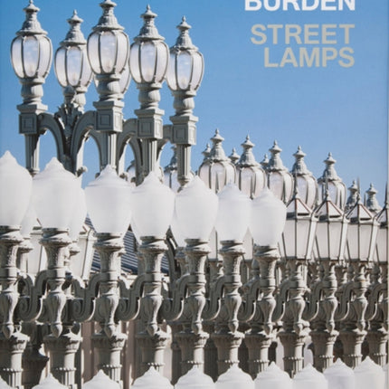 Chris Burden: Streetlamps