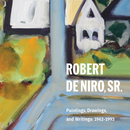 Robert De Niro Sr Paintings Drawings and Writings