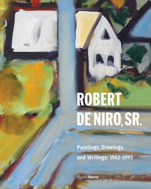 Robert De Niro Sr Paintings Drawings and Writings