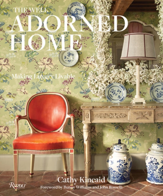 Well Adorned Home: Making Luxury Livable