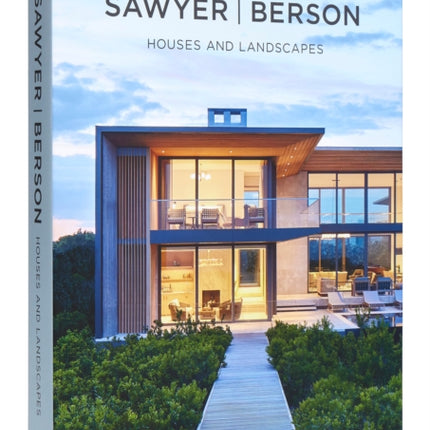 Sawyer / Berson: Houses and Landscapes