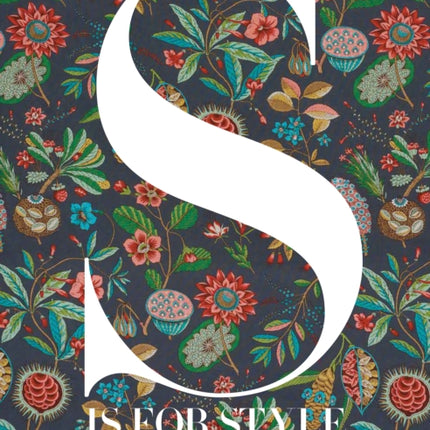 S Is for Style: The Schumacher Book of Decoration