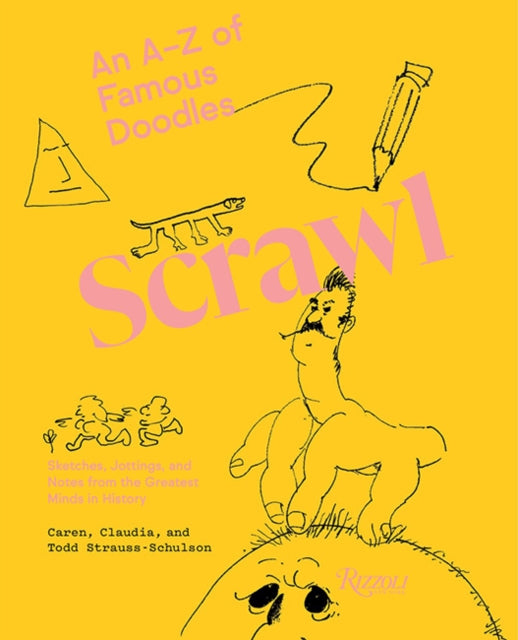 Scrawl: An A to Z of Famous Doodles