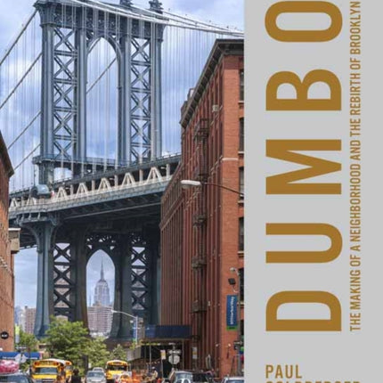 DUMBO: The Making of a New York Neighbourhood