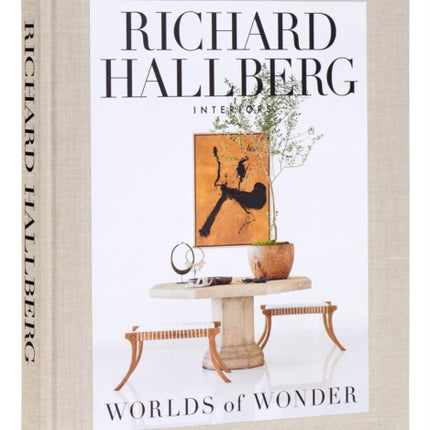 Worlds of Wonder: Richard Hallberg Interiors