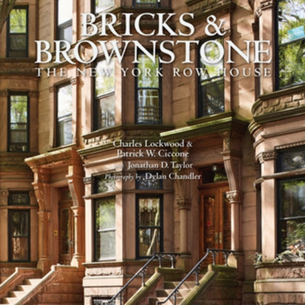 Bricks and Brownstone: The New York Row House