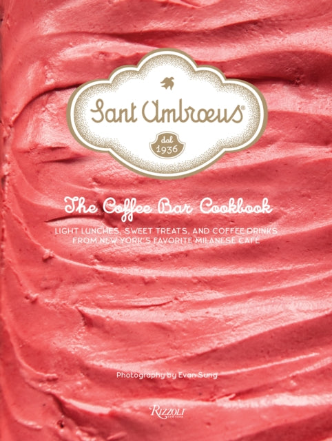 Sant Ambroeus The Cafe Cookbook Light Lunches