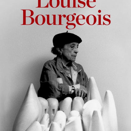 Louise Bourgeois