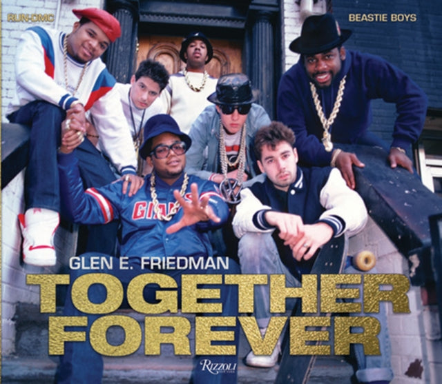 Together Forever: Beastie Boys and RUN-DMC