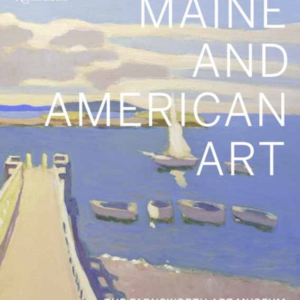 Maine and American Art