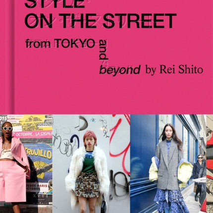 Style on the Street: From Tokyo and Beyond