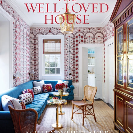 The WellLoved House