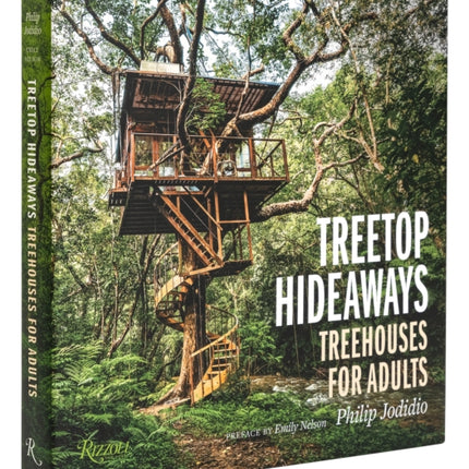 Treetop Hideaways: Treehouses for Adults