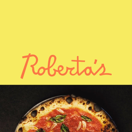 Roberta's: Still Cookin'