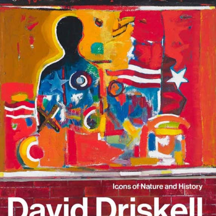 David Driskell: Icons of Nature and History