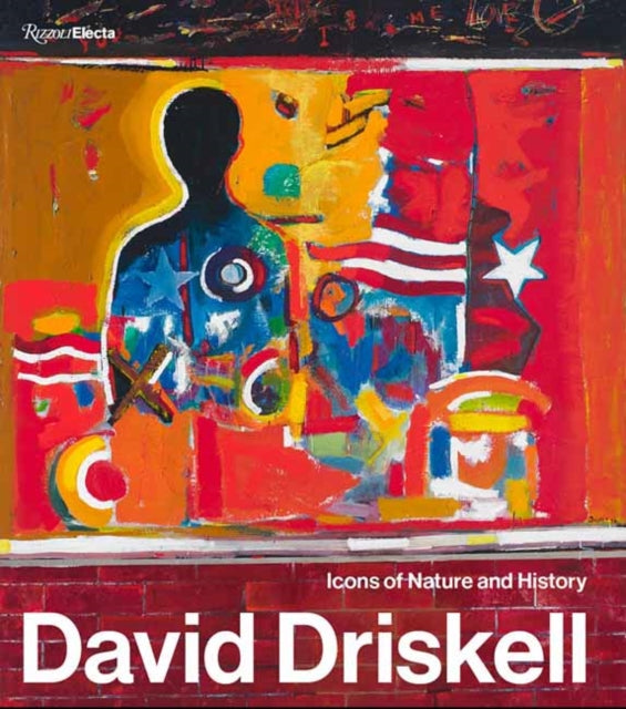 David Driskell: Icons of Nature and History