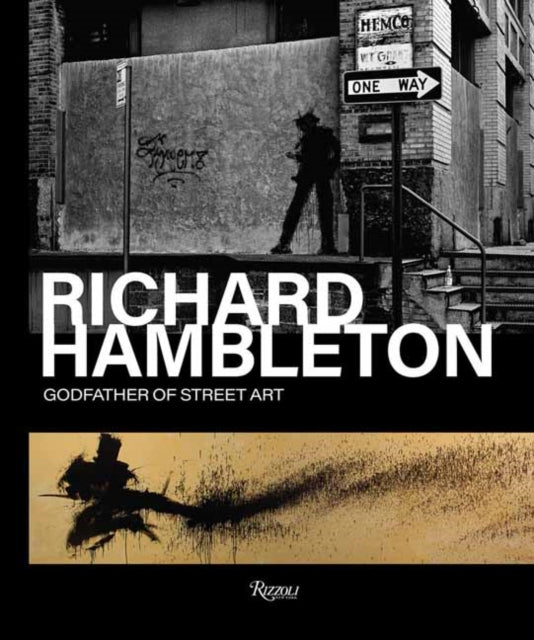 Richard Hambleton : Godfather of Street Art