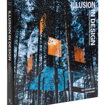 Illusion in Design: New Trends in Architecture and Interiors