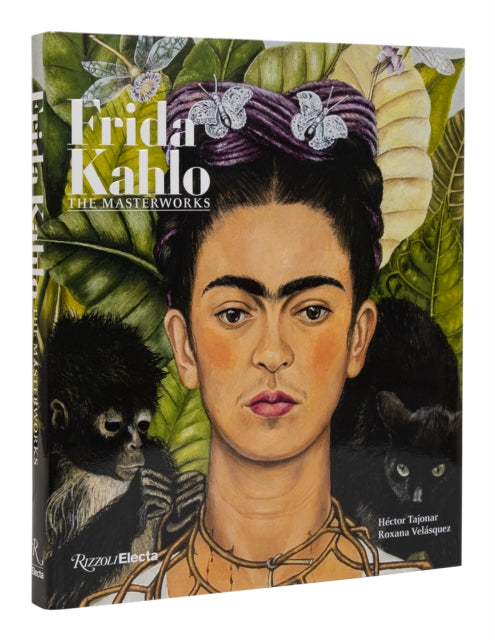 Frida Kahlo: The Masterworks